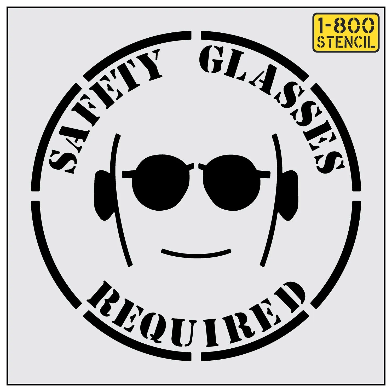 42" SAFETY GLASSES REQUIRED Stencil