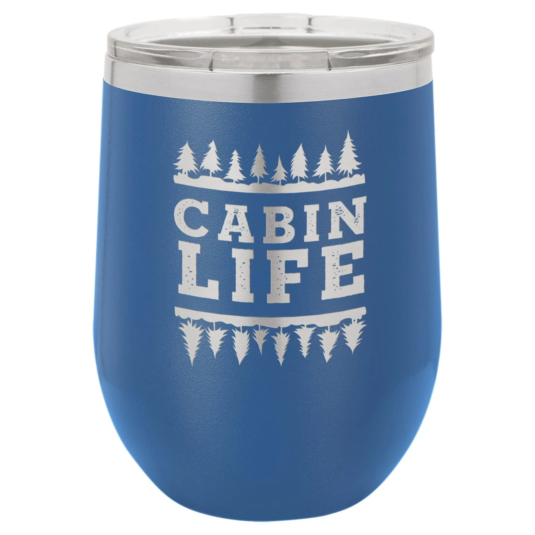 Cabin Life 12 oz Wine Tumbler - Powder Coated