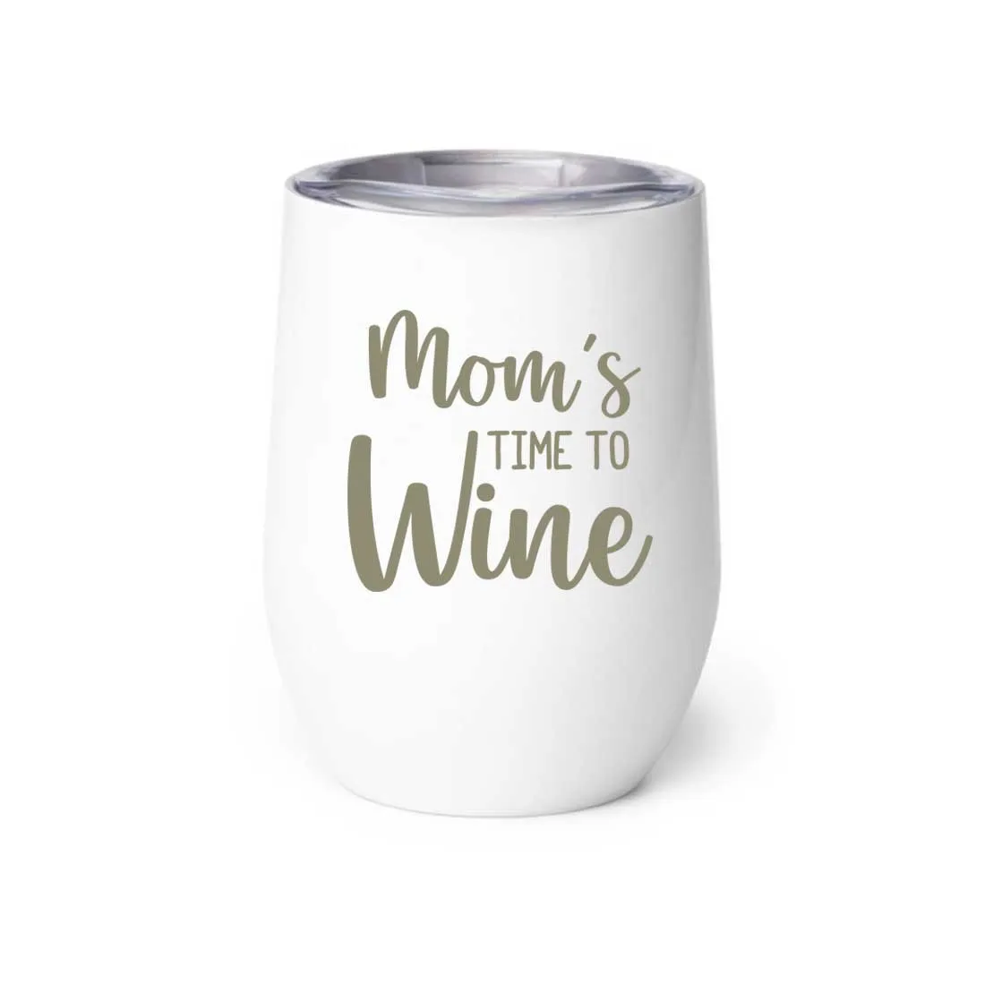 Designer Steel Travel Coffee Flask Mug With Lid Gift for Mothers Day Gifts - Mom's Time To Wine