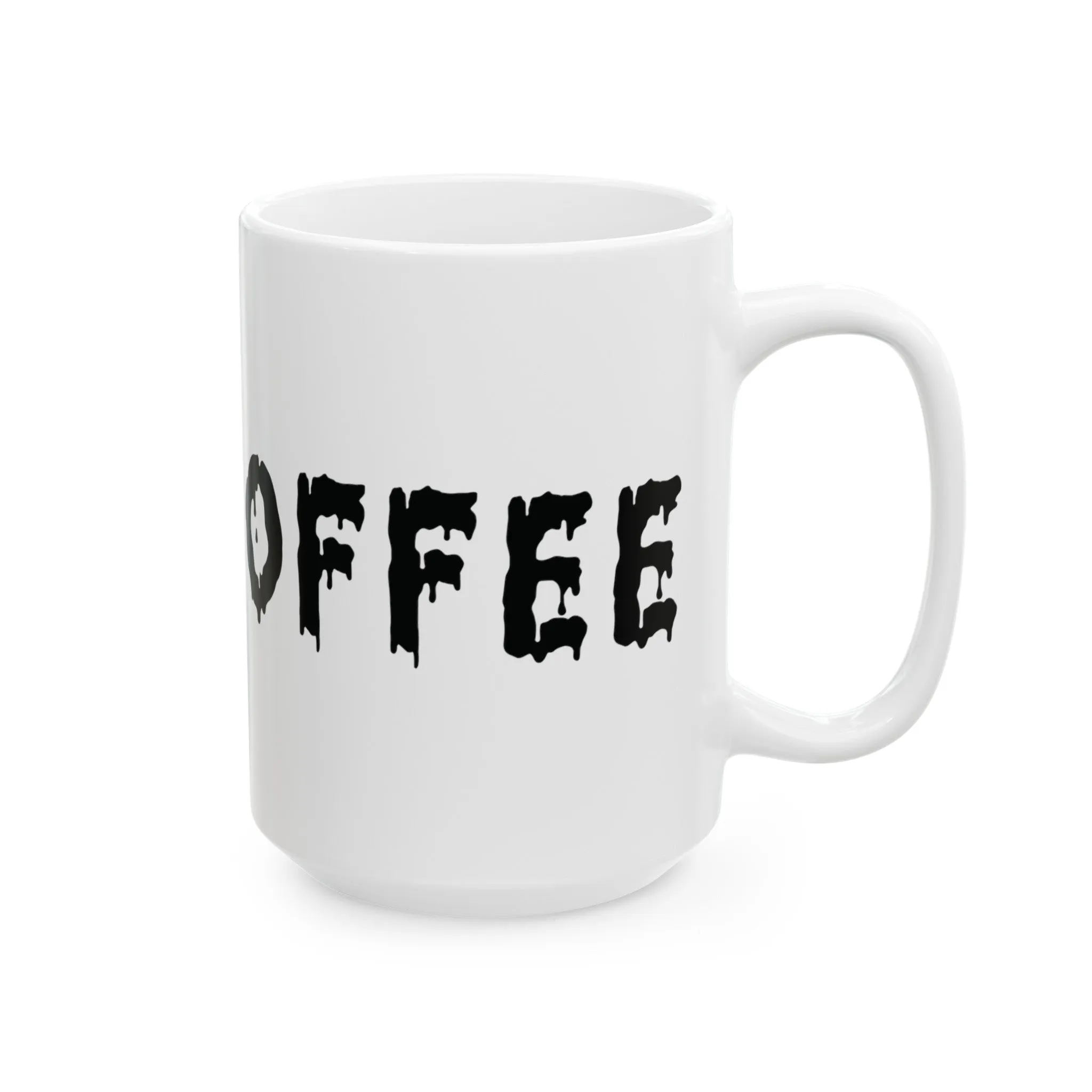 Eerie Coffee Ceramic Mug, (11oz, 15oz)