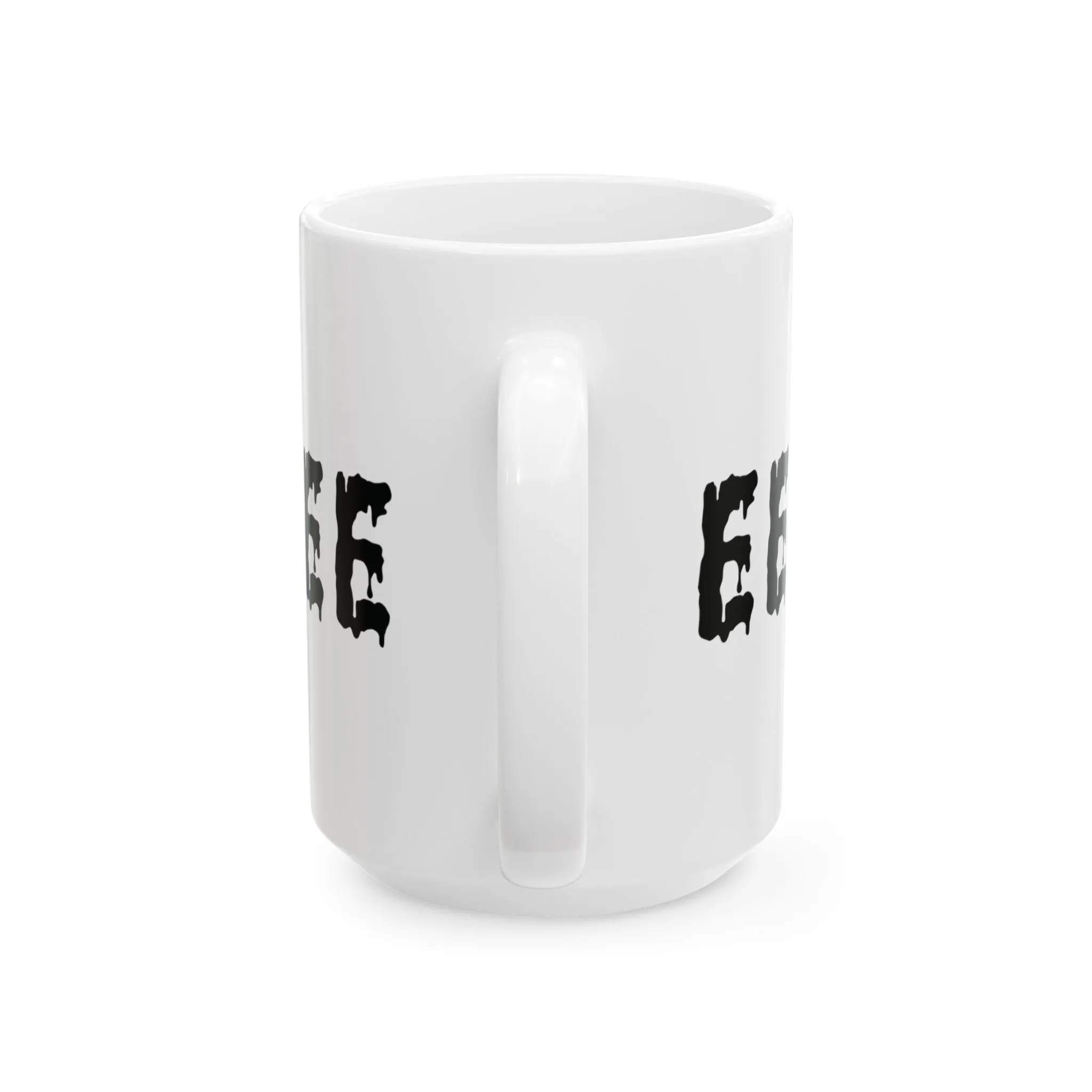 Eerie Coffee Ceramic Mug, (11oz, 15oz)