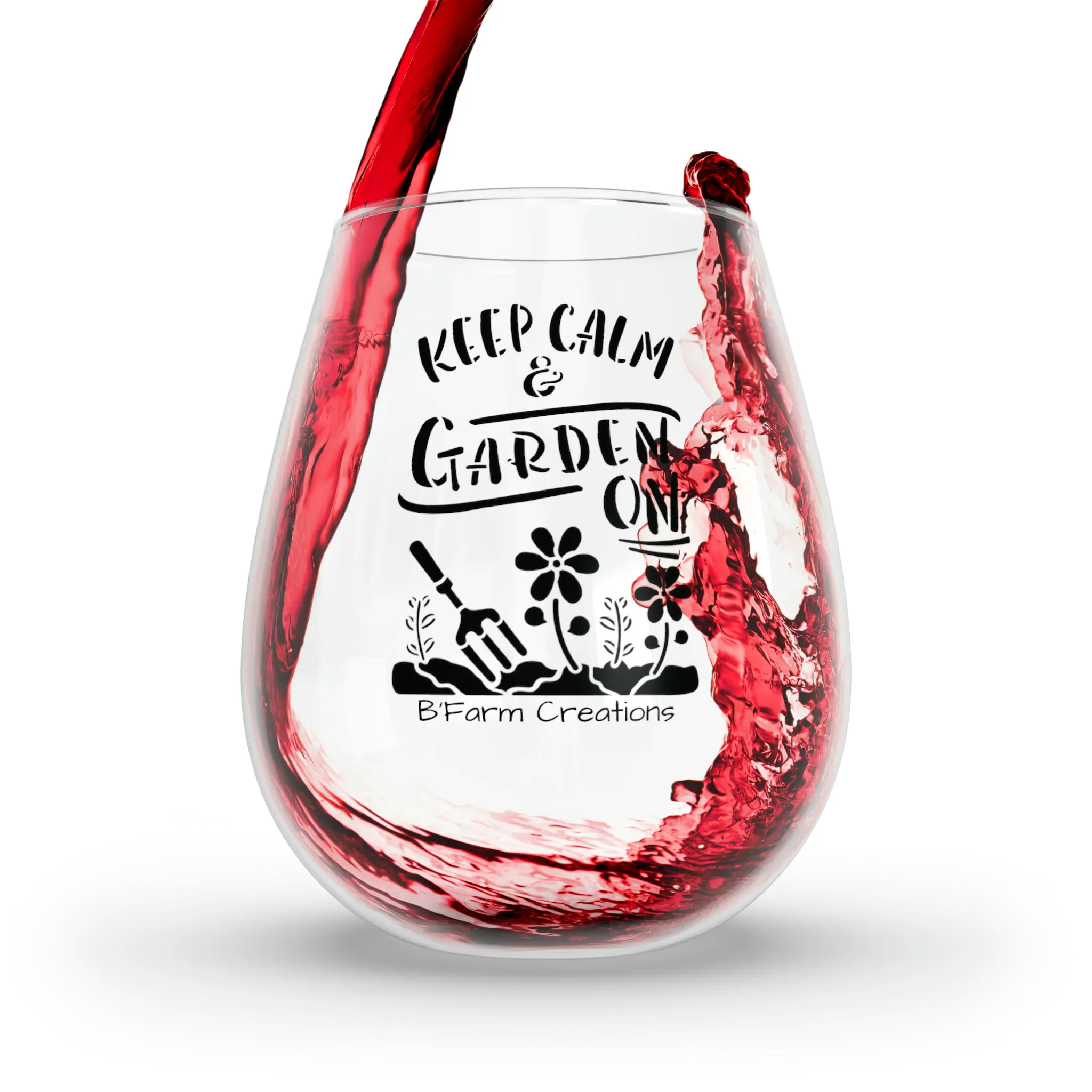 Keep Calm and Garden on Stemless Wine Glass