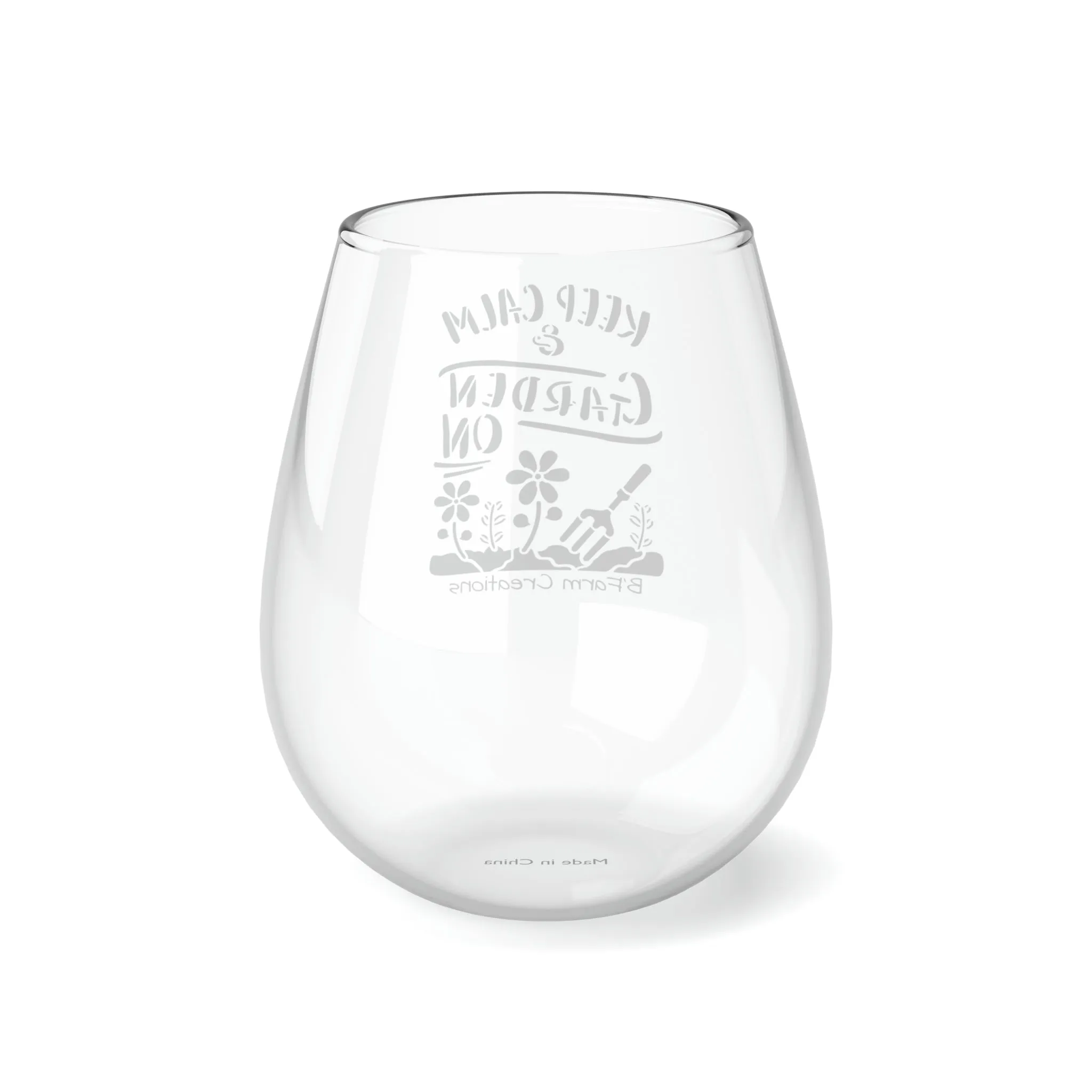 Keep Calm and Garden on Stemless Wine Glass