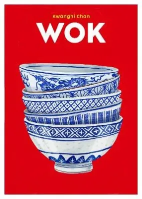 Kwanghi Chan: Wok: 4 (Blasta Books) [2022] hardback